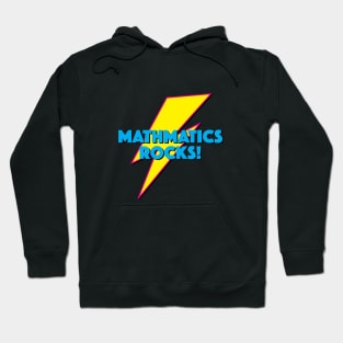 MATHMATICS ROCKS! LIGHTNING LOGO SLOGAN FOR TEACHERS, LECTURERS ETC. Hoodie